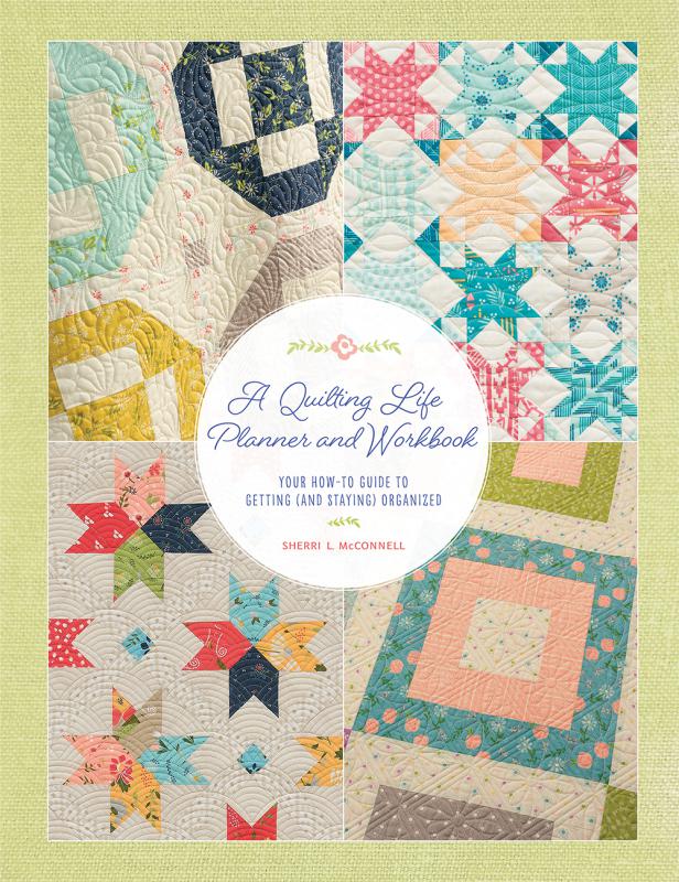 A Quilting Life Planner and workbook